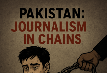Pakistan: Journalism In Chains