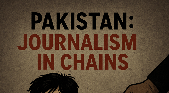 Pakistan: Journalism In Chains
